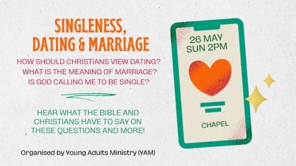 Young Adults Ministry (YAM) – Singleness, Dating & Marriage